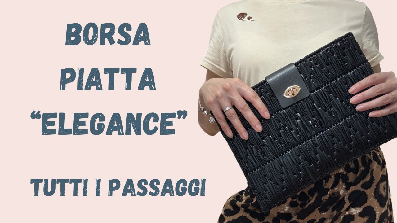 Maxy Pochette piatta super Elegante, tutorial completo borsa handmade
