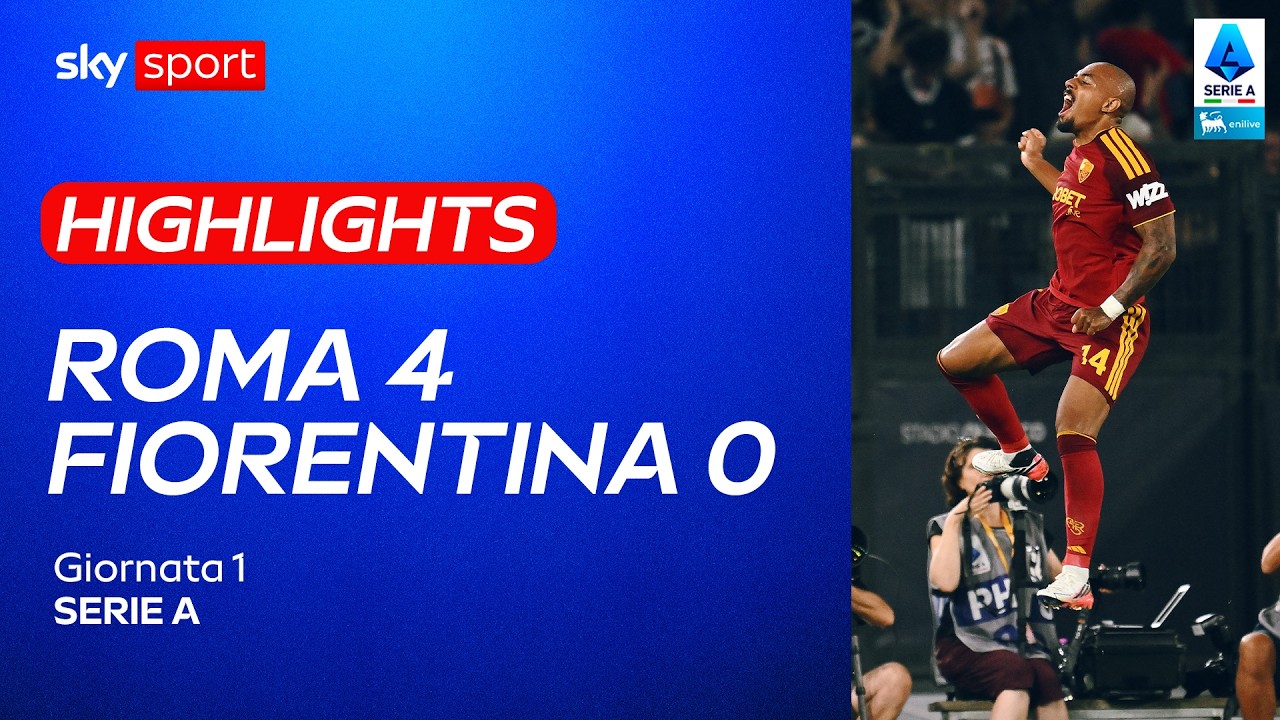 Roma-Fiorentina 4-0: gol e highlights | Serie A