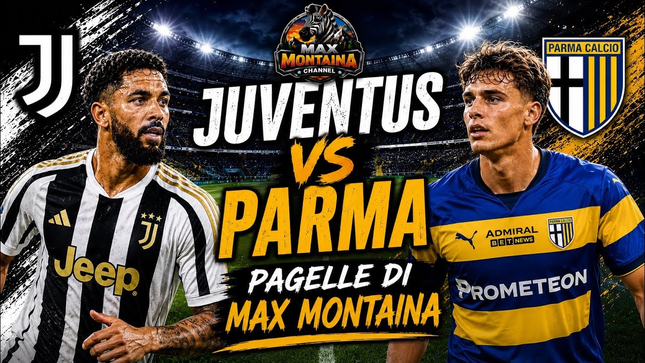 JUVENTUS PARMA PAGELLE DI MAX MONTAINA
